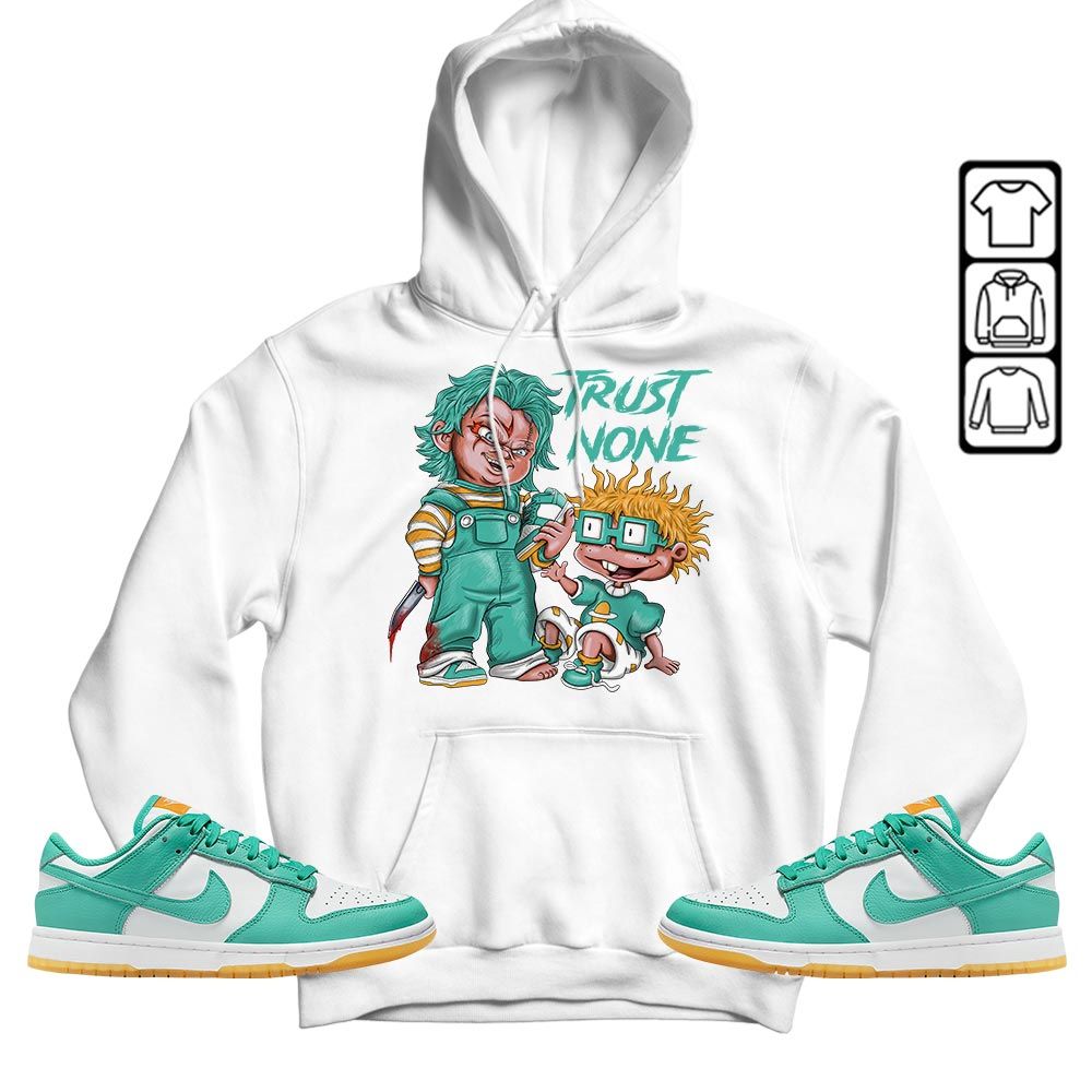 Chucky Trust No One Sneaker Shirt Match Dunk Low Turquoise, Dunk Low Teal Zeal MKO T-Shirt