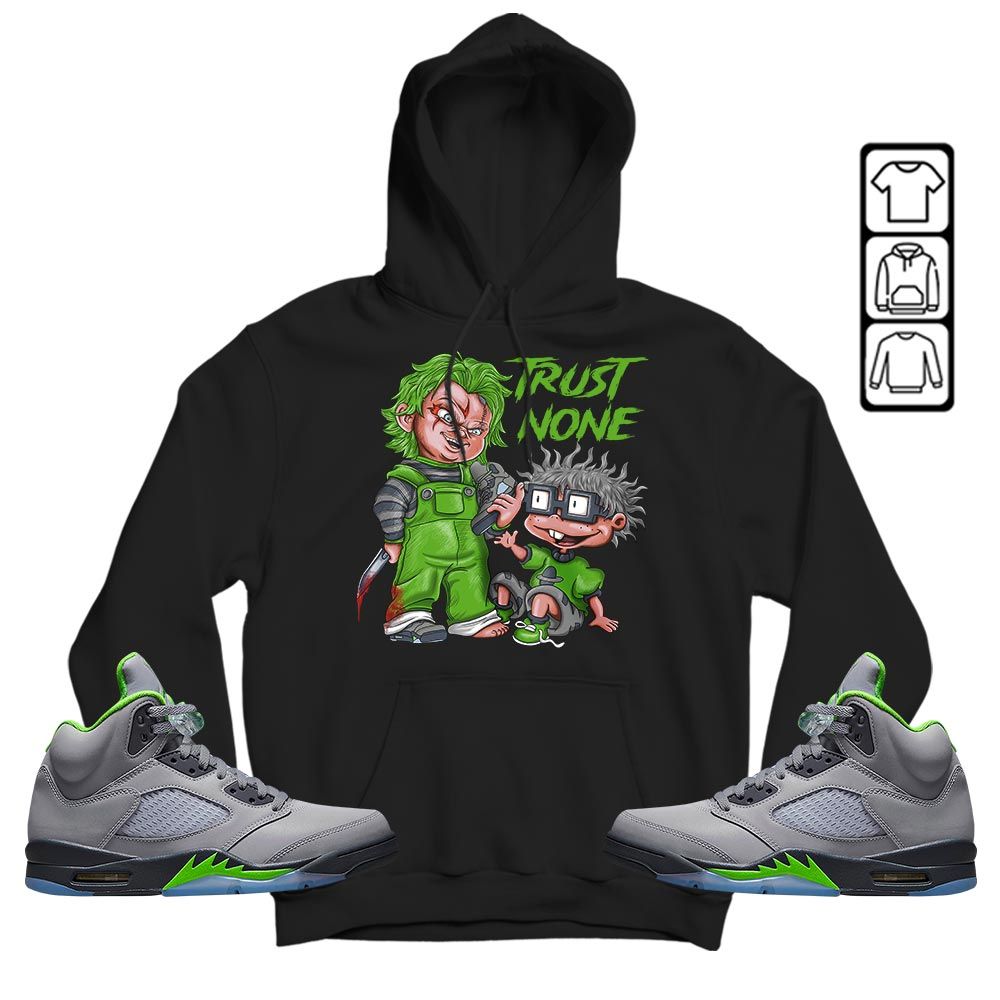 Chucky Trust No One Sneaker Shirt Match Green Bean 5s, Jordan 5 Retro Green Bean MKO T-Shirt Chucky Trust No One Sneaker Shirt Match Green Bean 5s, Jordan 5 Retro Green Bean MKO T-Shirt