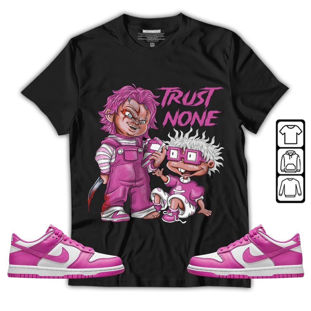 Chucky Trust No One Sneaker Shirt Match GS Active Fuchsia, Dunk Low Active Fuchsia MKO T-Shirt