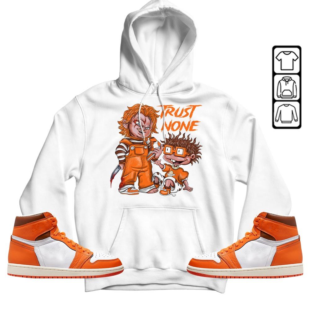 Chucky Trust No One Sneaker Shirt Match High OG Starfish 1s, Jordan 1 Retro High OG Starfish MKO T-Shirt