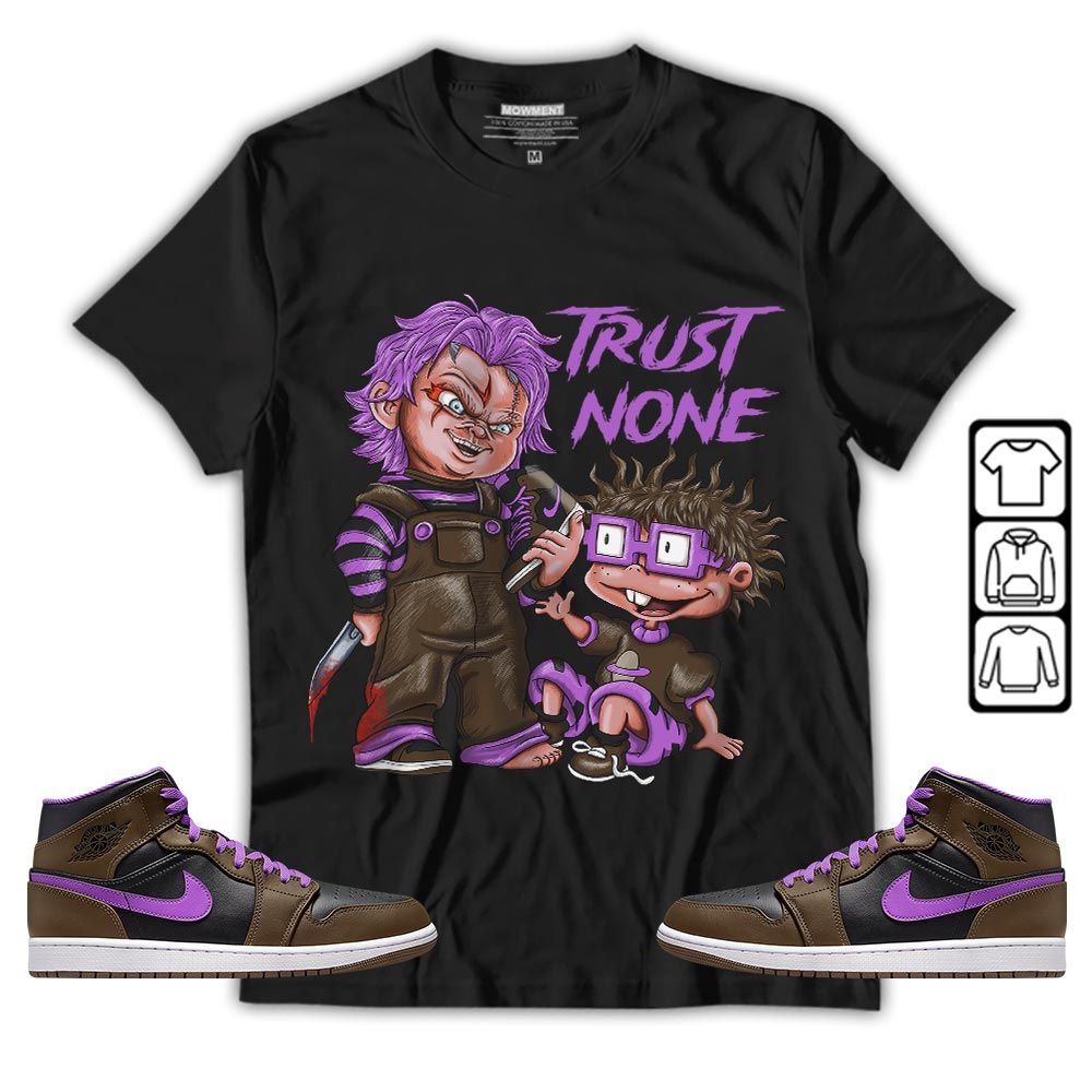 Chucky Trust No One Sneaker Shirt Match Jordan 1 Mid Palomino, Jordan 1 Mid Palomino MKO T-Shirt Chucky Trust No One Sneaker Shirt Match Jordan 1 Mid Palomino, Jordan 1 Mid Palomino MKO T-Shirt