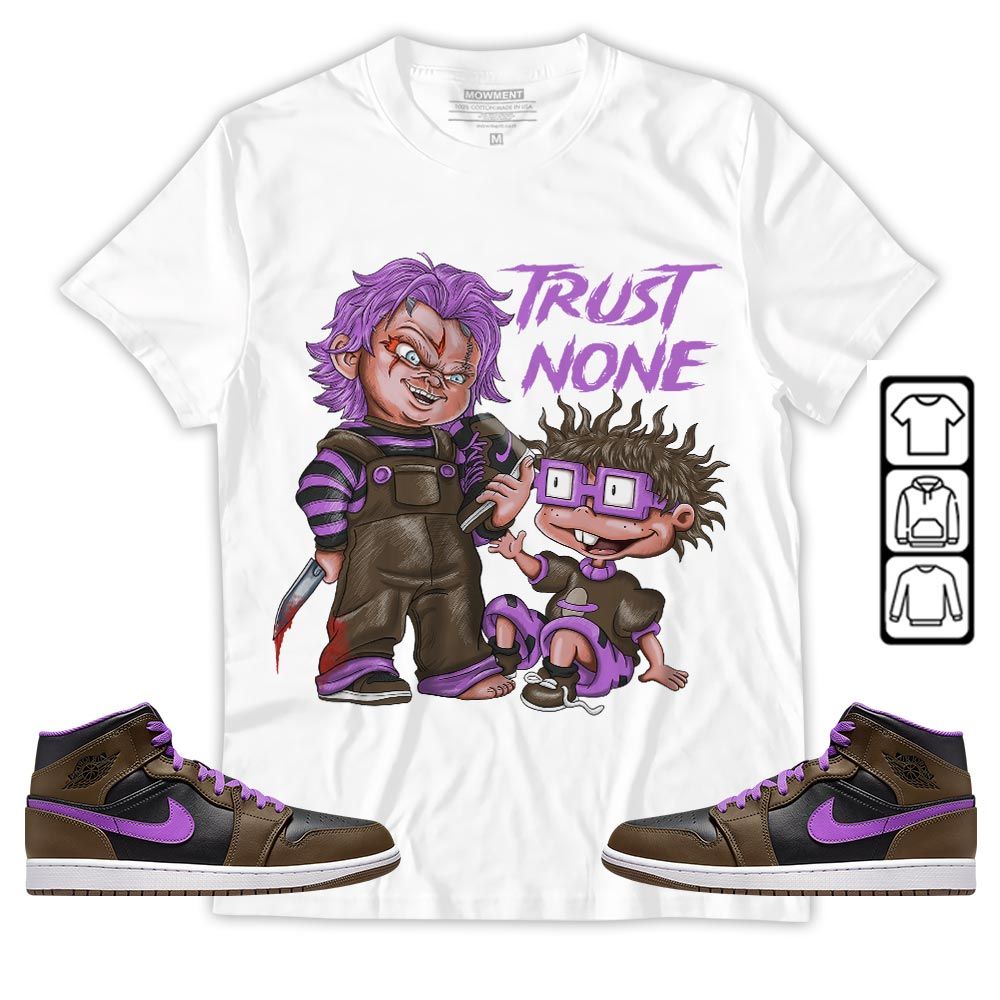 Chucky Trust No One Sneaker Shirt Match Jordan 1 Mid Palomino, Jordan 1 Mid Palomino MKO T-Shirt
