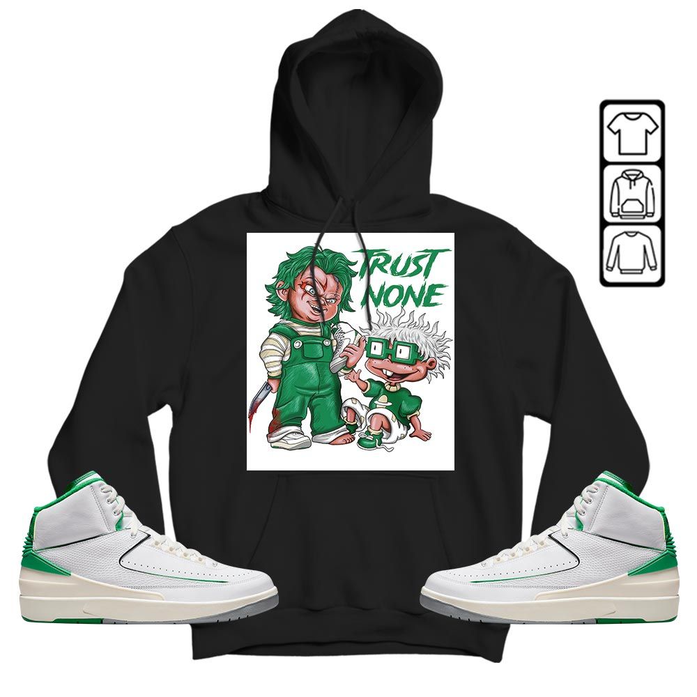 Chucky Trust No One Sneaker Shirt Match Lucky Green 2s, Jordan 2 Lucky Green MKO T-Shirt Chucky Trust No One Sneaker Shirt Match Lucky Green 2s, Jordan 2 Lucky Green MKO T-Shirt