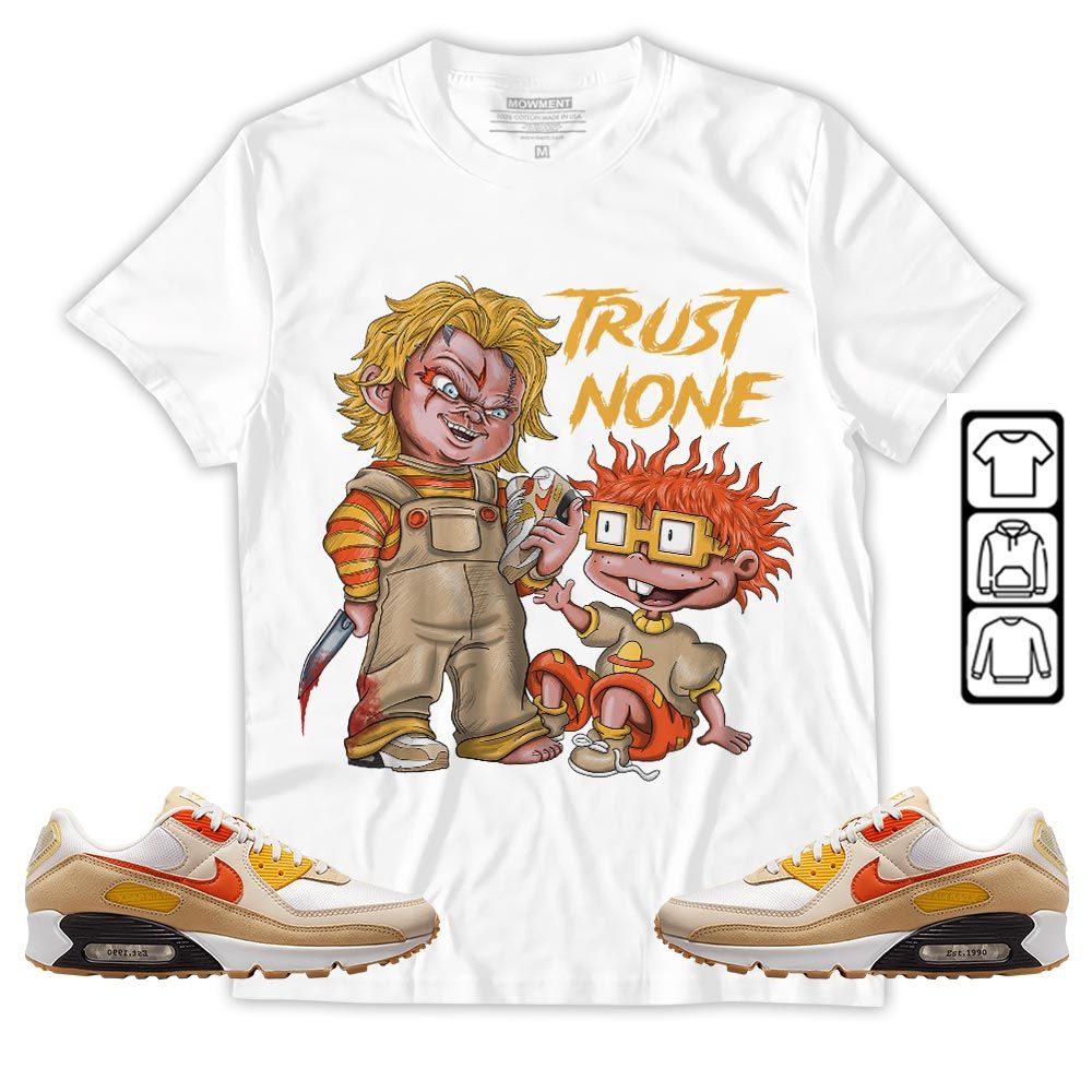 Chucky Trust No One Sneaker Shirt Match Max 90 Barometer, Air Max 90 Air Pressure MKO T-Shirt Chucky Trust No One Sneaker Shirt Match Max 90 Barometer, Air Max 90 Air Pressure MKO T-Shirt