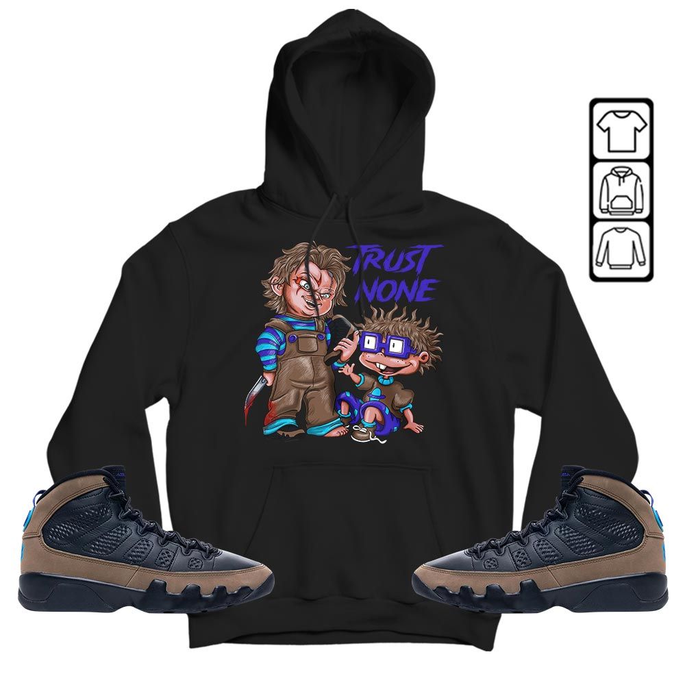Chucky Trust No One Sneaker Shirt Match Olive Concord 9s, Jordan 9 Olive Concord MKO T-Shirt Chucky Trust No One Sneaker Shirt Match Olive Concord 9s, Jordan 9 Olive Concord MKO T-Shirt