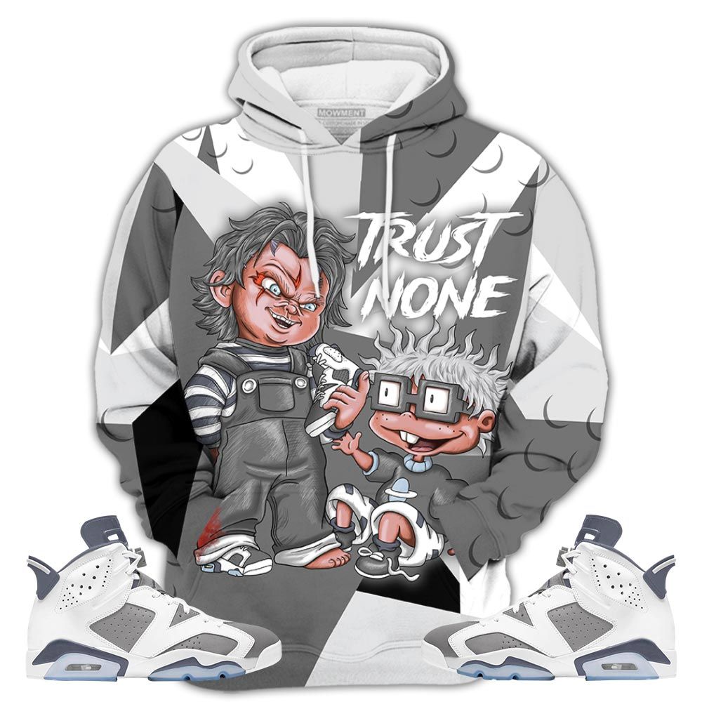 Chucky Trust No One Sneaker Shirt Match Retro Cool Grey 6S, Jordan 6 Cool Grey Hoodie Sweatshirt Tee All Over Print MKO Shirt
