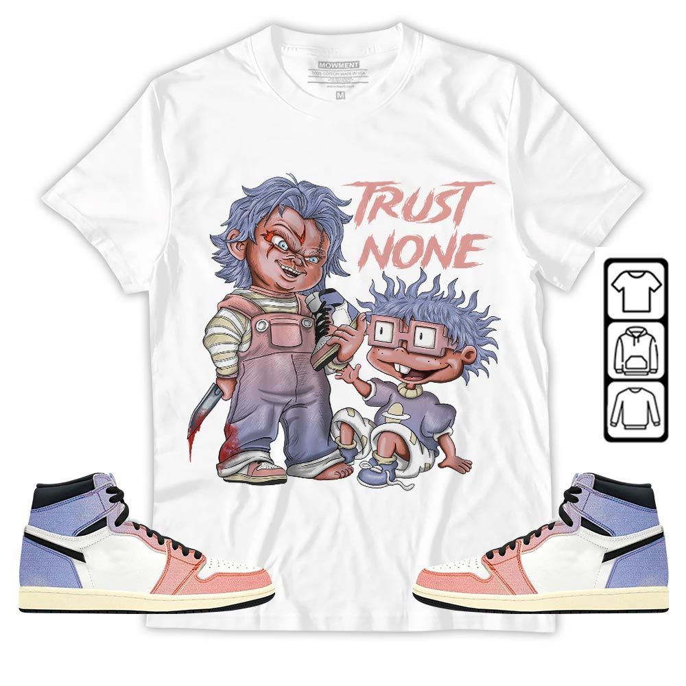 Chucky Trust No One Sneaker Shirt Match Retro Skyline 1s, Jordan 1 High OG Skyline MKO T-Shirt