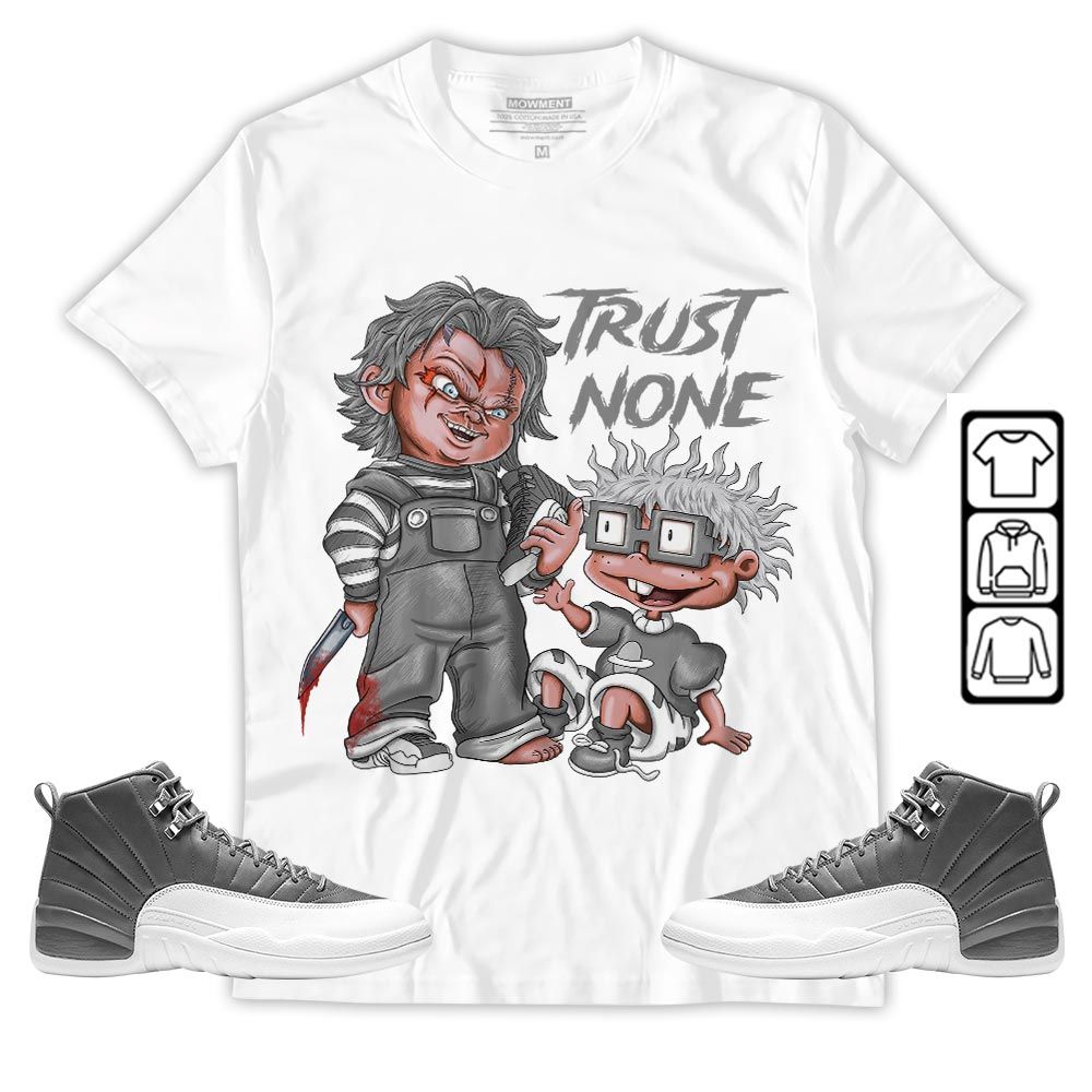 Chucky Trust No One Sneaker Shirt Match Retro Stealth 12s, Jordan 12 Retro Stealth MKO T-Shirt Chucky Trust No One Sneaker Shirt Match Retro Stealth 12s, Jordan 12 Retro Stealth MKO T-Shirt