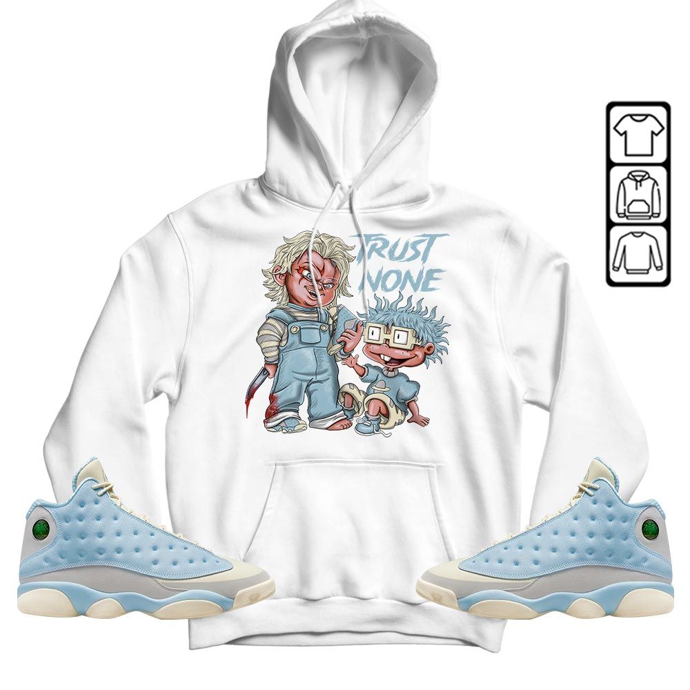 Chucky Trust No One Sneaker Shirt Match SoleFly 13s, Jordan 13 Retro SoleFly MKO T-Shirt