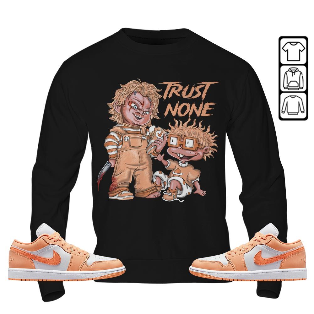 Chucky Trust No One Sneaker Shirt Match Sunset Haze 1s, Jordan 1 Low Sunset Haze MKO T-Shirt Chucky Trust No One Sneaker Shirt Match Sunset Haze 1s, Jordan 1 Low Sunset Haze MKO T-Shirt