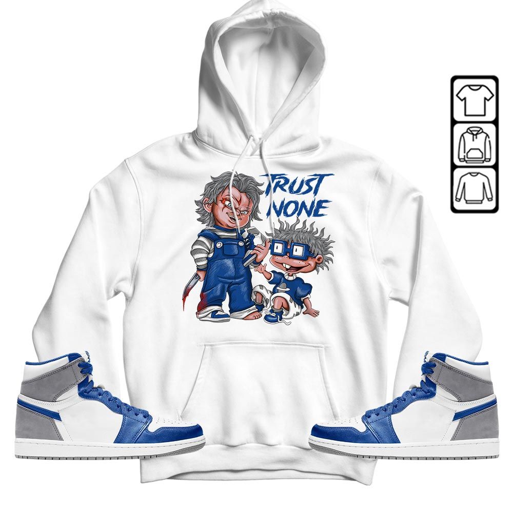 Chucky Trust No One Sneaker Shirt Match True Blue 1s, Jordan 1 High OG True Blue MKO T-Shirt