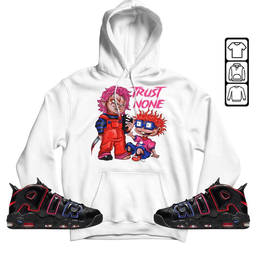 Chucky Trust No One Sneaker Shirt Match Uptempo 96 Electric, Air More Uptempo Electric MKO T-Shirt
