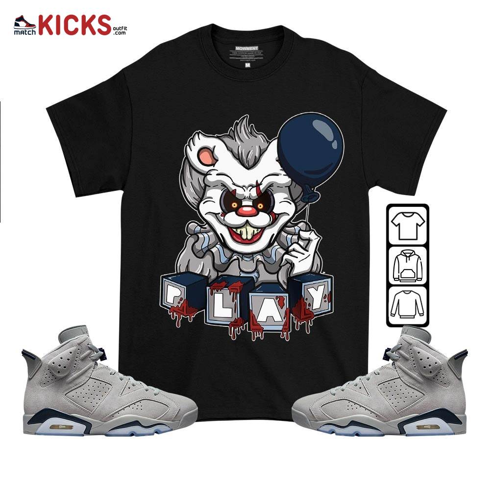 Clown Play Dripping Sneaker Shirt Match Georgetown 6s, Jordan 6 Retro Georgetown MKO T-Shirt