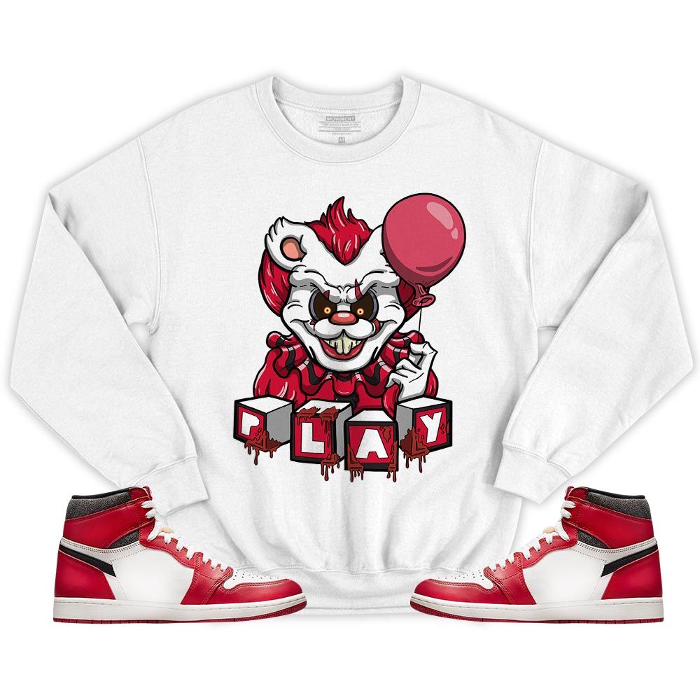 Clown Play Dripping Sneaker Shirt Match High OG Chicago 1s, Jordan 1 Lost Found Chicago MKO T-Shirt Clown Play Dripping Sneaker Shirt Match High OG Chicago 1s, Jordan 1 Lost Found Chicago MKO T-Shirt