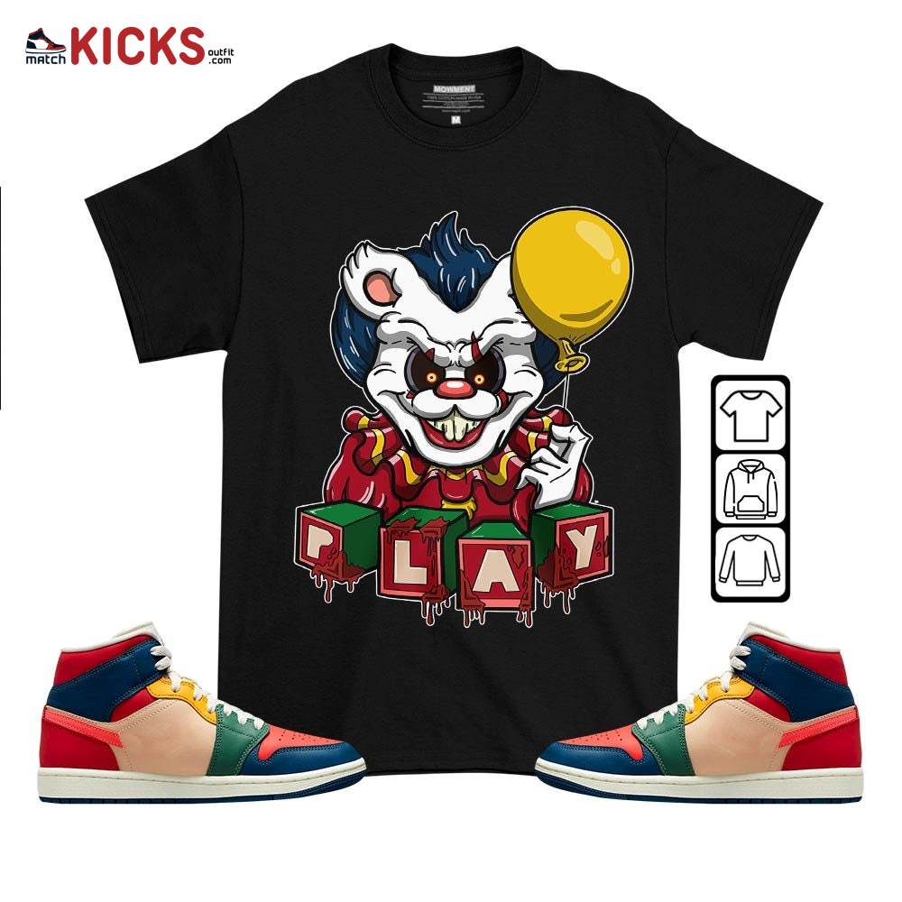 Clown Play Dripping Sneaker Shirt Match Multi Color 2022 1s, Jordan 1 Mid Multi Color 2022 MKO T-Shirt