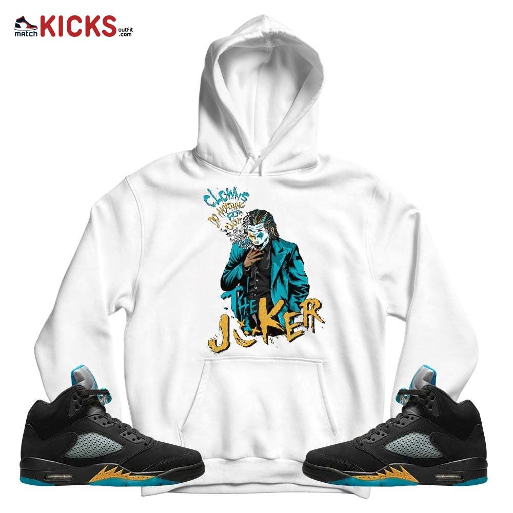 Clowns Do Anything For Clout Sneaker Shirt Match 2023 Retro Aqua 5s, Jordan 5 Aqua MKO T-Shirt Clowns Do Anything For Clout Sneaker Shirt Match 2023 Retro Aqua 5s, Jordan 5 Aqua MKO T-Shirt