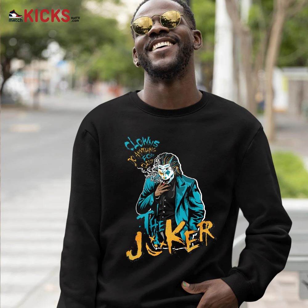 Clowns Do Anything For Clout Sneaker Shirt Match 2023 Retro Aqua 5s, Jordan 5 Aqua MKO T-Shirt Clowns Do Anything For Clout Sneaker Shirt Match 2023 Retro Aqua 5s, Jordan 5 Aqua MKO T-Shirt