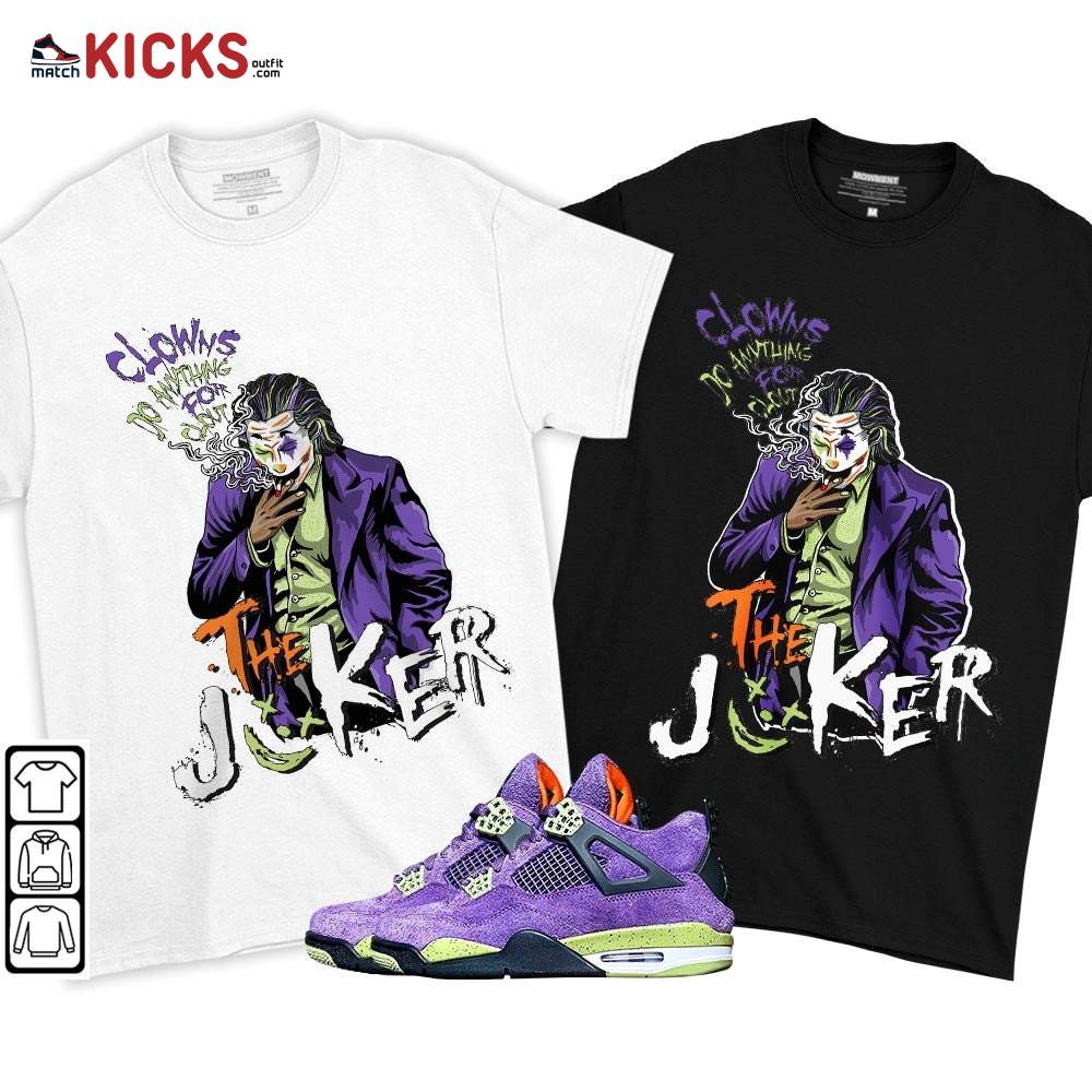 Clowns Do Anything For Clout Sneaker Shirt Match Canyon Purple 4s, Jordan 4 Canyon Purple MKO T-Shirt Clowns Do Anything For Clout Sneaker Shirt Match Canyon Purple 4s, Jordan 4 Canyon Purple MKO T-Shirt