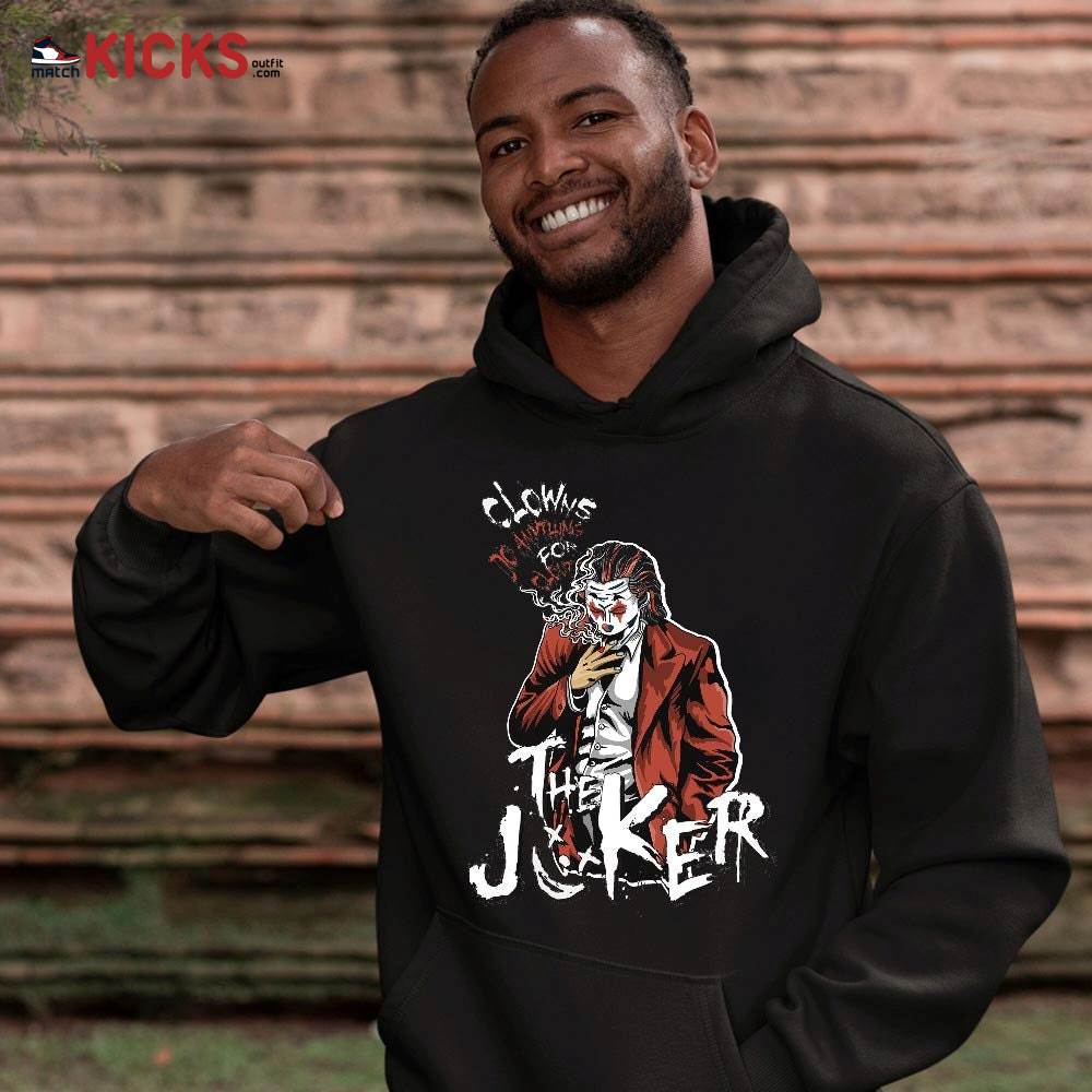 Clowns Do Anything For Clout Sneaker Shirt Match Eastside Golf 1s, Jordan 1 High Eastside Golf MKO T-Shirt Clowns Do Anything For Clout Sneaker Shirt Match Eastside Golf 1s, Jordan 1 High Eastside Golf MKO T-Shirt