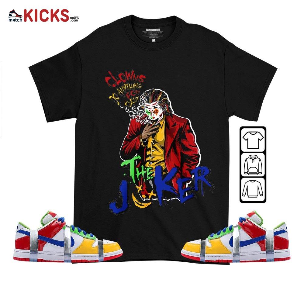 Clowns Do Anything For Clout Sneaker Shirt Match SB Dunk Low eBay, SB Dunk Low Sandy MKO T-Shirt