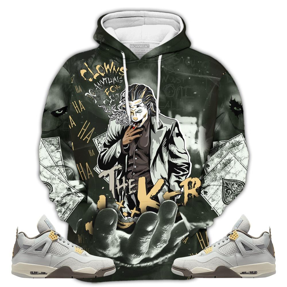 Clowns Do Anything Sneaker Shirt Match Retro Craft 4S, Jordan 4 Craft Photon Dust Hoodie Sweatshirt Tee All Over Print MKO Shirt Clowns Do Anything Sneaker Shirt Match Retro Craft 4S, Jordan 4 Craft Photon Dust Hoodie Sweatshirt Tee All Over Print MKO Shirt
