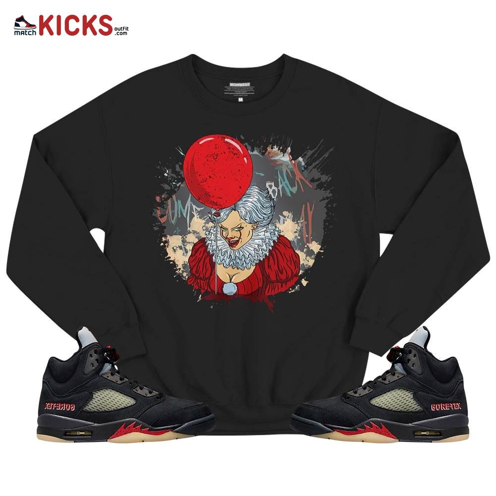 Creepy Clown Sneaker Shirt Match Gore-Tex 5s, Jordan 5 GORE-TEX Off Noir MKO T-Shirt Creepy Clown Sneaker Shirt Match Gore-Tex 5s, Jordan 5 GORE-TEX Off Noir MKO T-Shirt