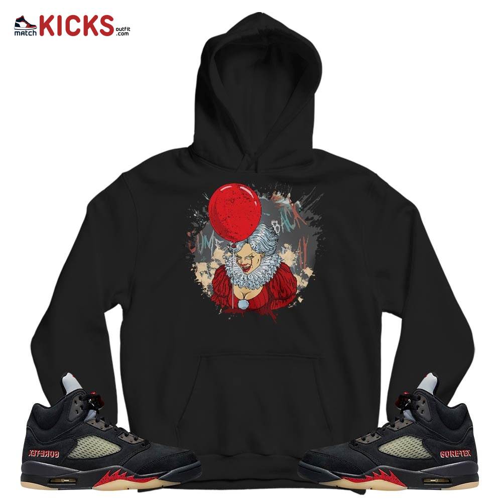 Creepy Clown Sneaker Shirt Match Gore-Tex 5s, Jordan 5 GORE-TEX Off Noir MKO T-Shirt Creepy Clown Sneaker Shirt Match Gore-Tex 5s, Jordan 5 GORE-TEX Off Noir MKO T-Shirt