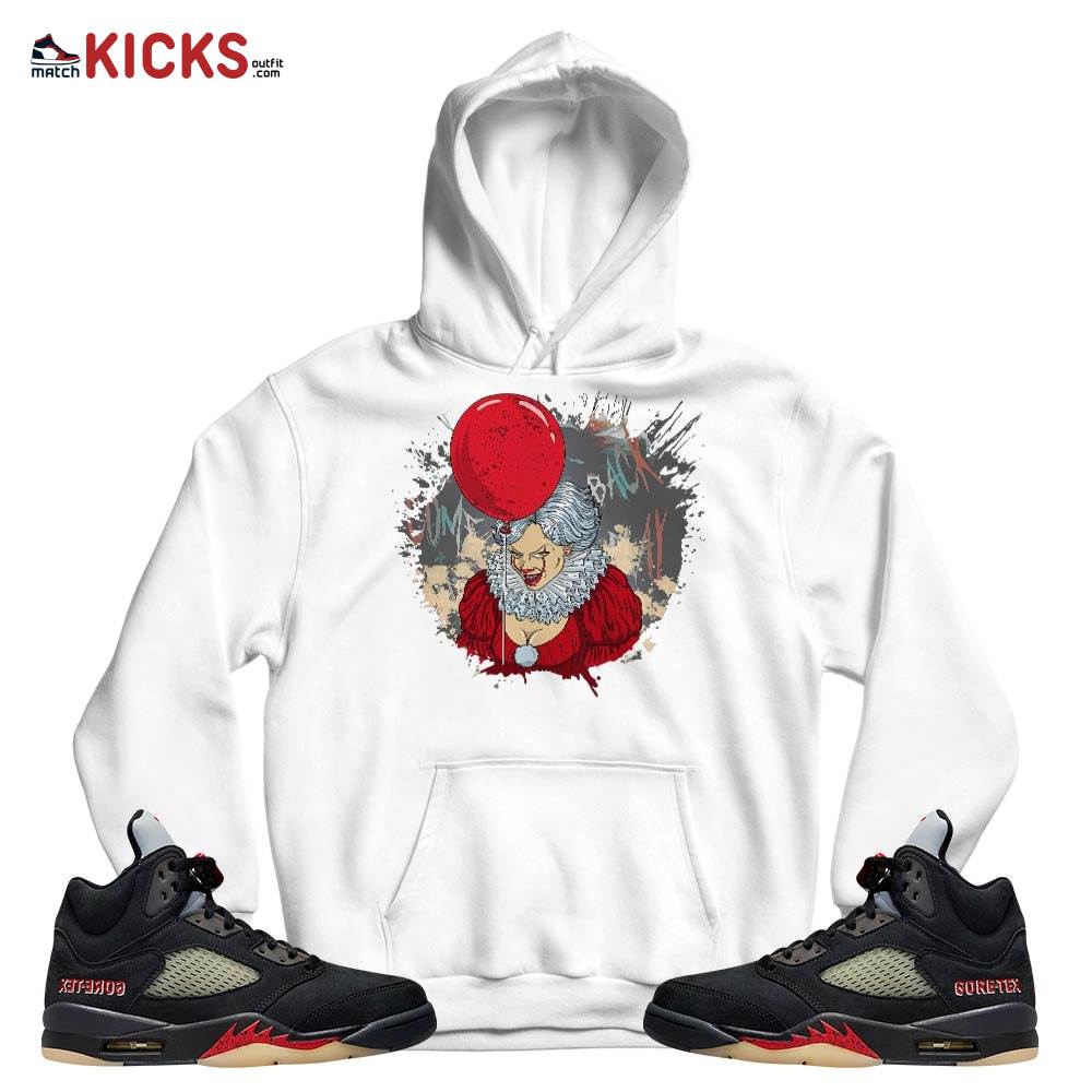 Creepy Clown Sneaker Shirt Match Gore-Tex 5s, Jordan 5 GORE-TEX Off Noir MKO T-Shirt Creepy Clown Sneaker Shirt Match Gore-Tex 5s, Jordan 5 GORE-TEX Off Noir MKO T-Shirt