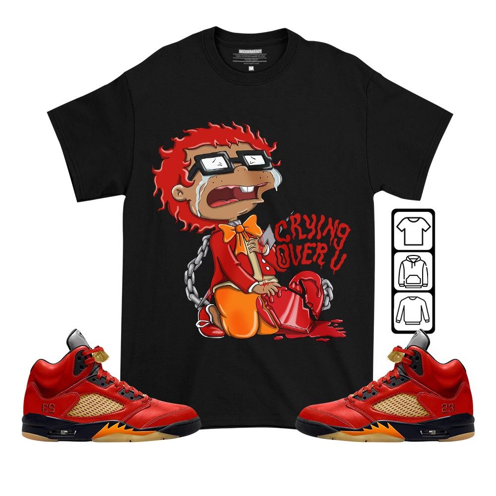 Crying Cartoon 90s Sneaker Shirt Match 5 Dunk On Mars, Jordan 5 Mars For Her MKO T-Shirt Crying Cartoon 90s Sneaker Shirt Match 5 Dunk On Mars, Jordan 5 Mars For Her MKO T-Shirt