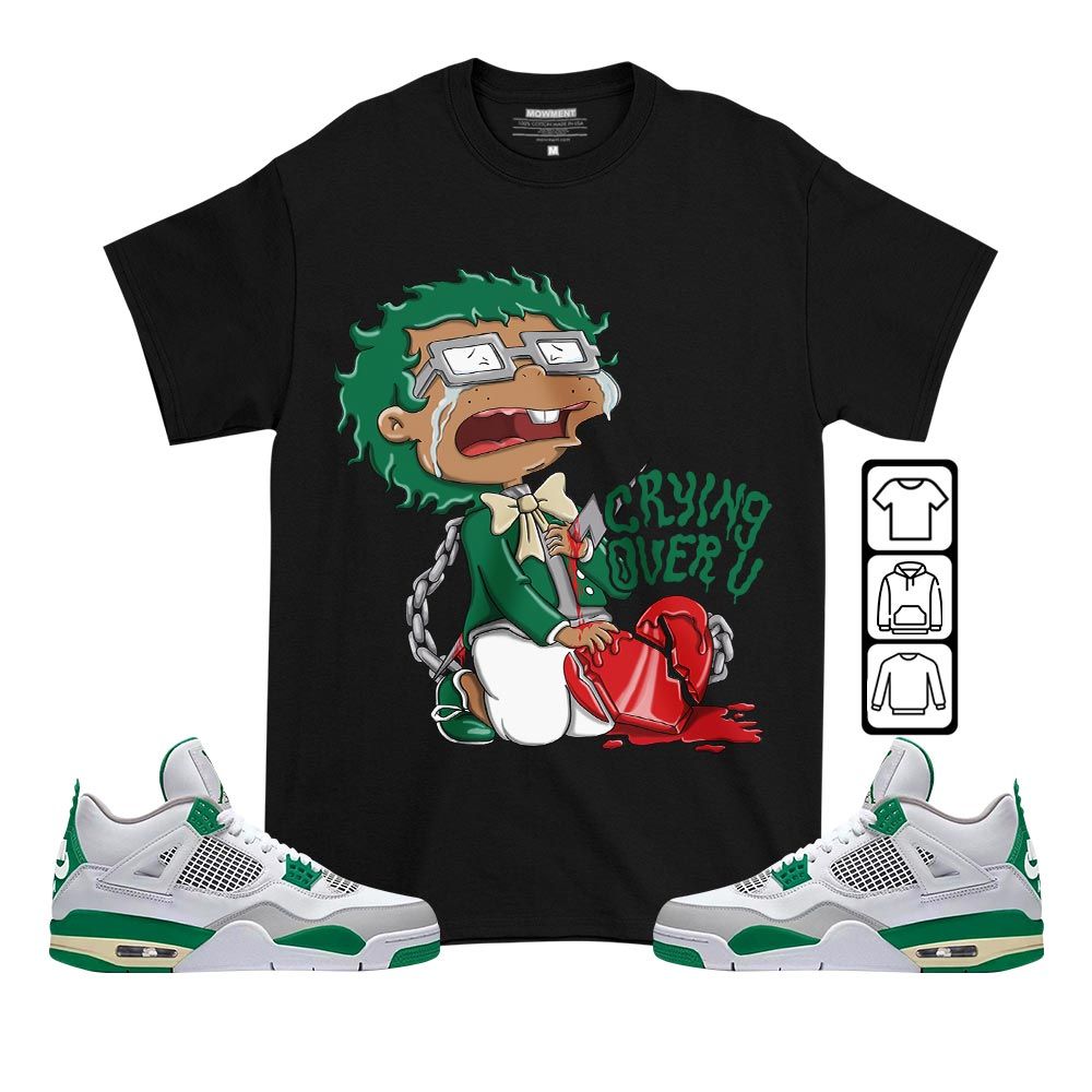 Crying Cartoon 90s Sneaker Shirt Match Retro Pine Green 4s, Jordan 4 Pine Green MKO T-Shirt Crying Cartoon 90s Sneaker Shirt Match Retro Pine Green 4s, Jordan 4 Pine Green MKO T-Shirt