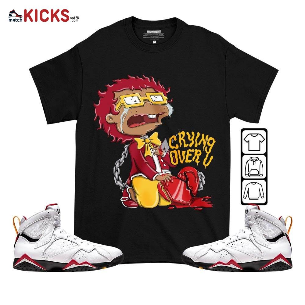 Crying Chuckie Sneaker Shirt Match Cardinal 7s, Jordan 7 Retro Cardinal MKO T-Shirt