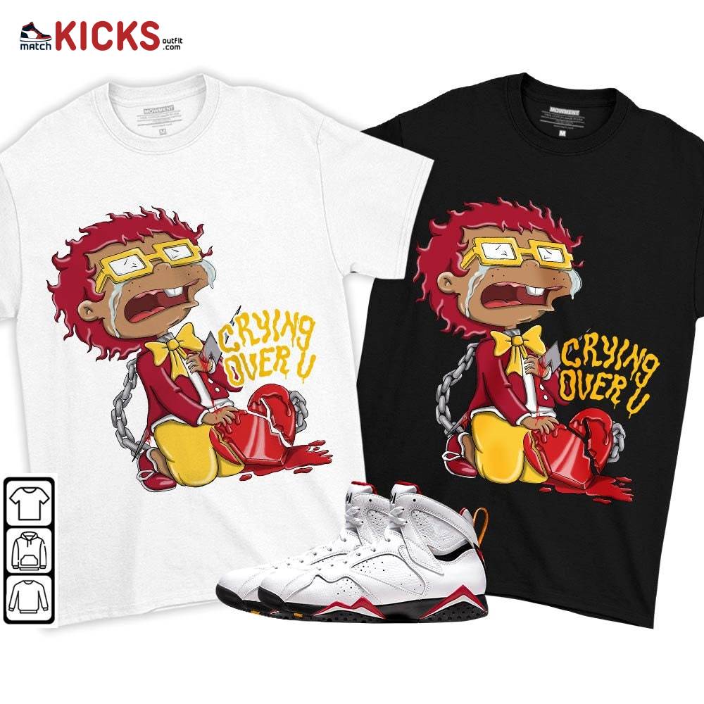 Crying Chuckie Sneaker Shirt Match Cardinal 7s, Jordan 7 Retro Cardinal MKO T-Shirt Crying Chuckie Sneaker Shirt Match Cardinal 7s, Jordan 7 Retro Cardinal MKO T-Shirt