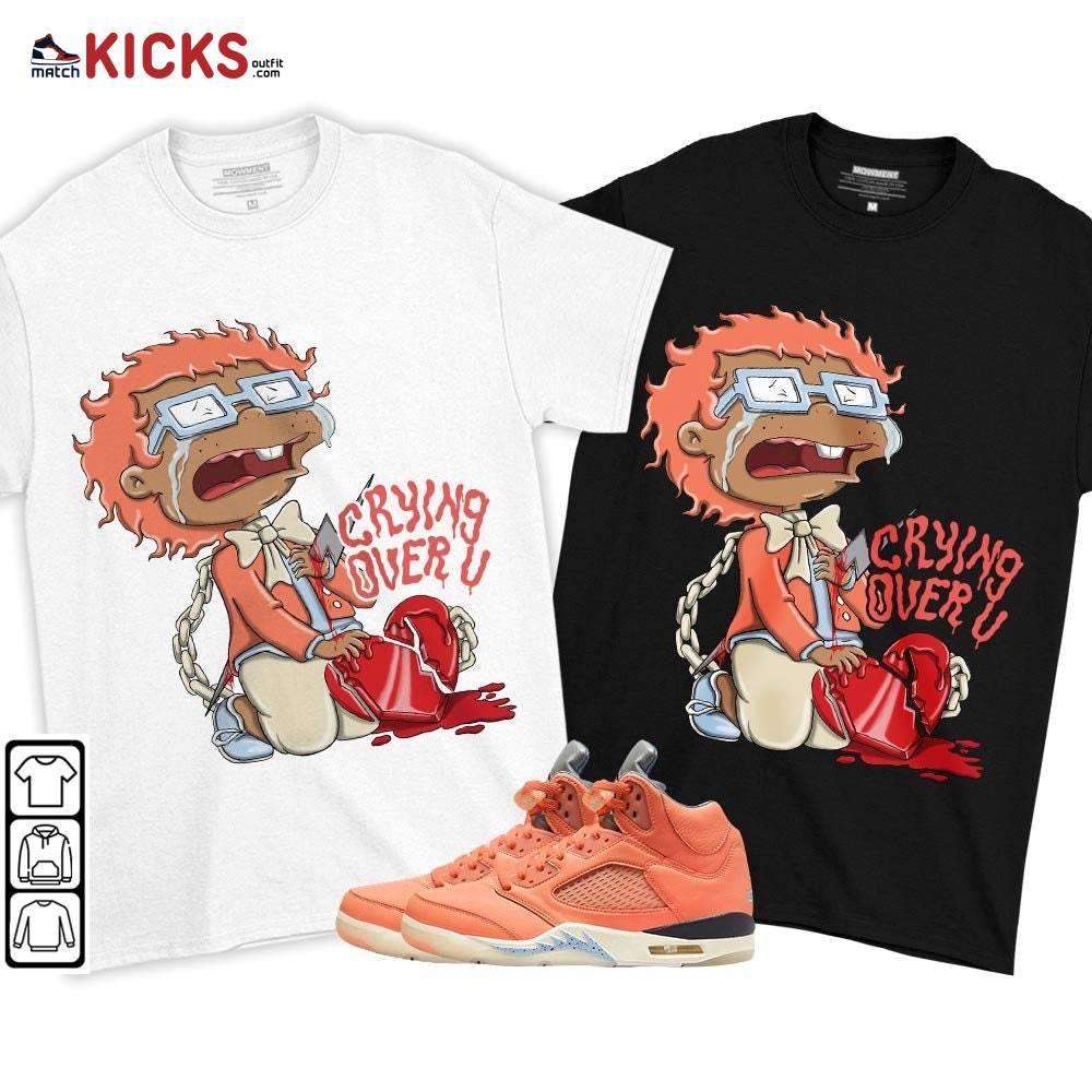 Crying Chuckie Sneaker Shirt Match Crimson Bliss 5s, Jordan 5 DJ Khaled Crimson Bliss MKO T-Shirt Crying Chuckie Sneaker Shirt Match Crimson Bliss 5s, Jordan 5 DJ Khaled Crimson Bliss MKO T-Shirt