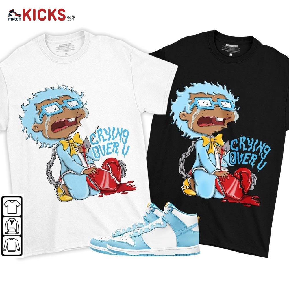 Crying Chuckie Sneaker Shirt Match Dunk High Blue Chill, Dunk High Homer Simpson MKO T-Shirt
