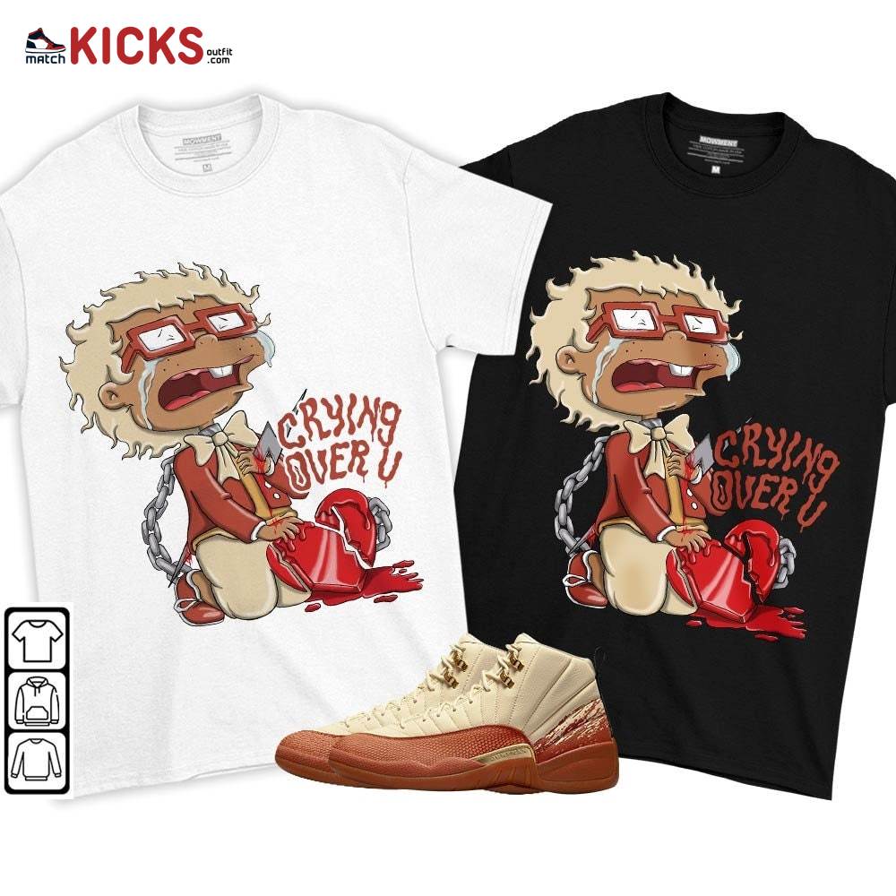 Crying Chuckie Sneaker Shirt Match Eastside Golf 12s, Jordan 12 Retro Eastside Golf MKO T-Shirt Crying Chuckie Sneaker Shirt Match Eastside Golf 12s, Jordan 12 Retro Eastside Golf MKO T-Shirt