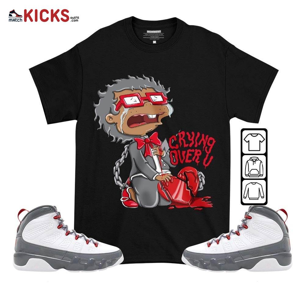 Crying Chuckie Sneaker Shirt Match Fire Red 9s, Jordan 9 Retro Fire Red MKO T-Shirt