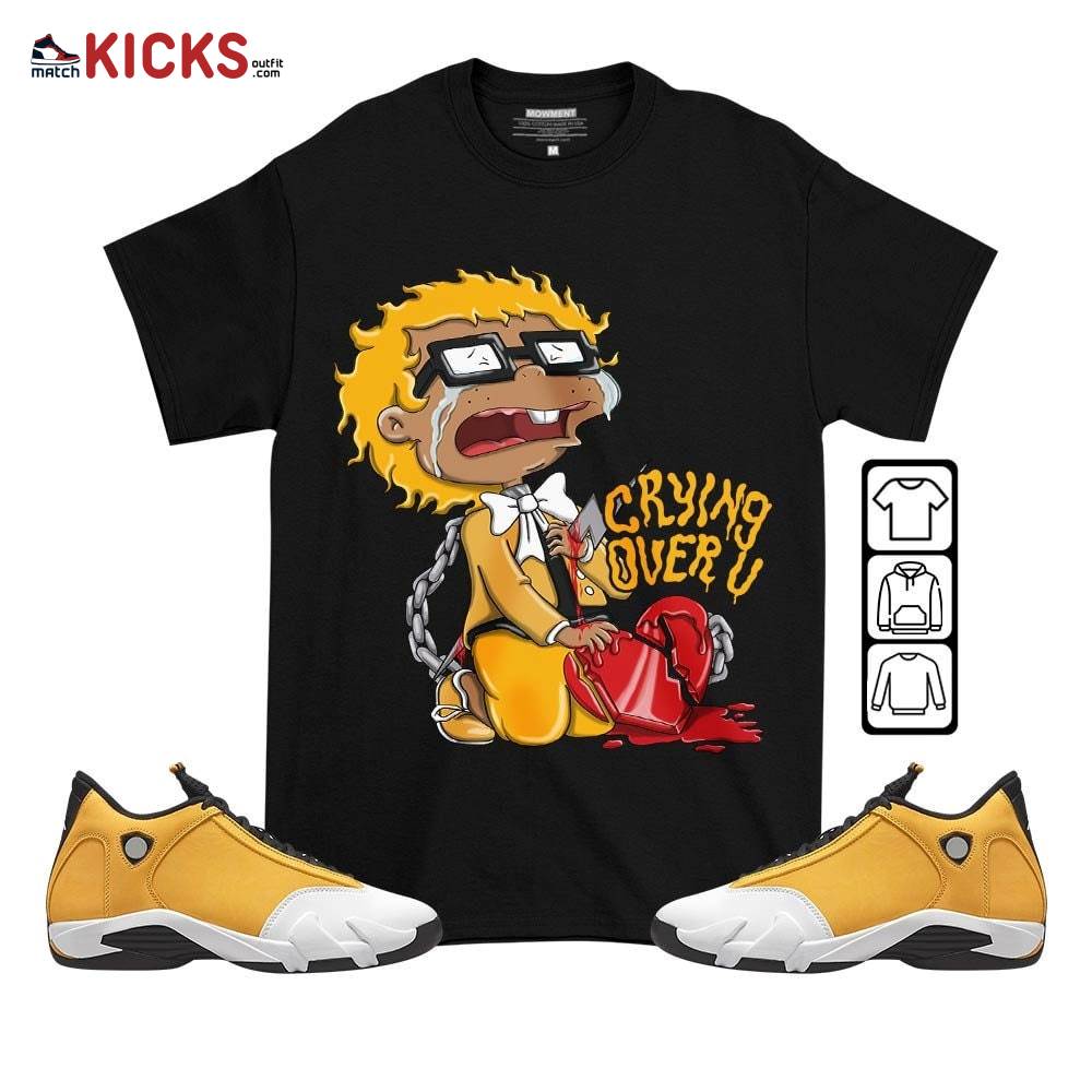 Crying Chuckie Sneaker Shirt Match Light Ginger 14s, Jordan 14 Retro Light Ginger MKO T-Shirt