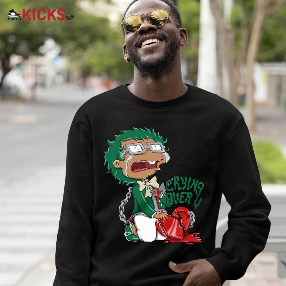 Crying Chuckie Sneaker Shirt Match Retro Pine Green 4s, Jordan 4 Pine Green MKO T-Shirt Crying Chuckie Sneaker Shirt Match Retro Pine Green 4s, Jordan 4 Pine Green MKO T-Shirt