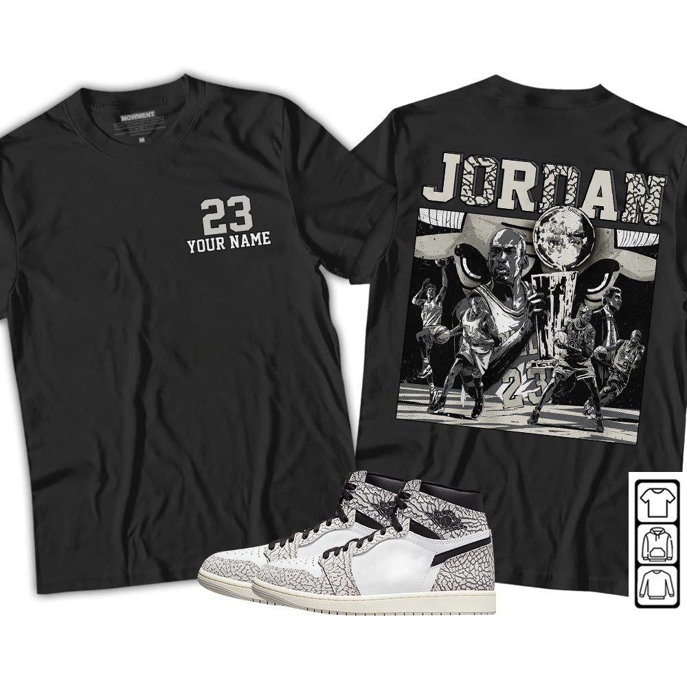 Cup 23 Custom Sneaker Shirt Match OG Elephant 1s, Jordan 1 White Cement MKO T-Shirt Cup 23 Custom Sneaker Shirt Match OG Elephant 1s, Jordan 1 White Cement MKO T-Shirt
