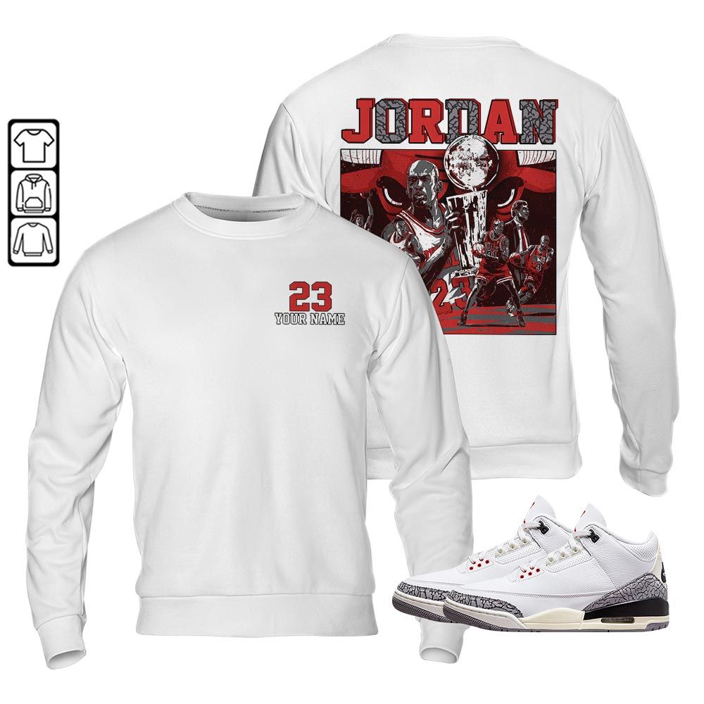 Cup 23 Custom Sneaker Shirt Match White Cement 3s, Jordan Retro 3 White Cement MKO T-Shirt Cup 23 Custom Sneaker Shirt Match White Cement 3s, Jordan Retro 3 White Cement MKO T-Shirt