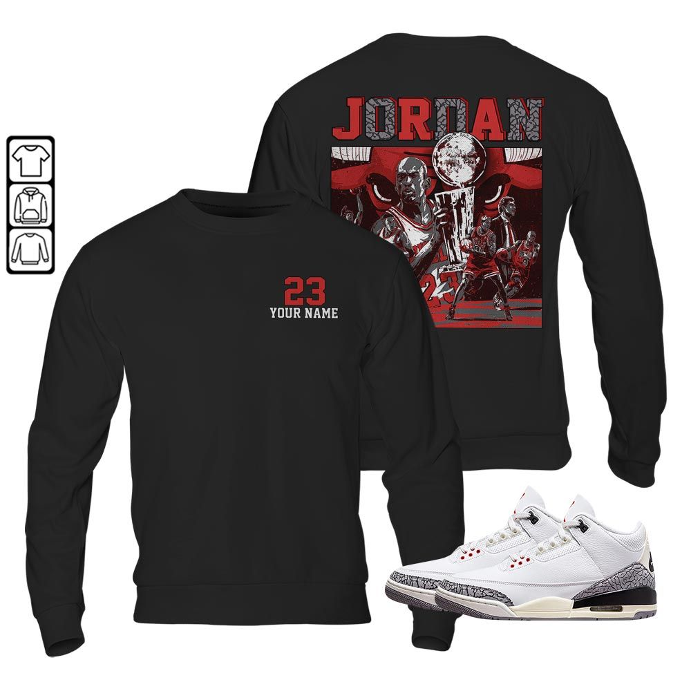 Cup 23 Custom Sneaker Shirt Match White Cement 3s, Jordan Retro 3 White Cement MKO T-Shirt Cup 23 Custom Sneaker Shirt Match White Cement 3s, Jordan Retro 3 White Cement MKO T-Shirt