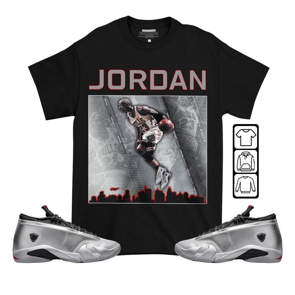 Custom 23 City Sneaker Shirt Match 14 Low Metallic Silver, Jordan 14 Metallic Silver MKO T-Shirt Custom 23 City Sneaker Shirt Match 14 Low Metallic Silver, Jordan 14 Metallic Silver MKO T-Shirt