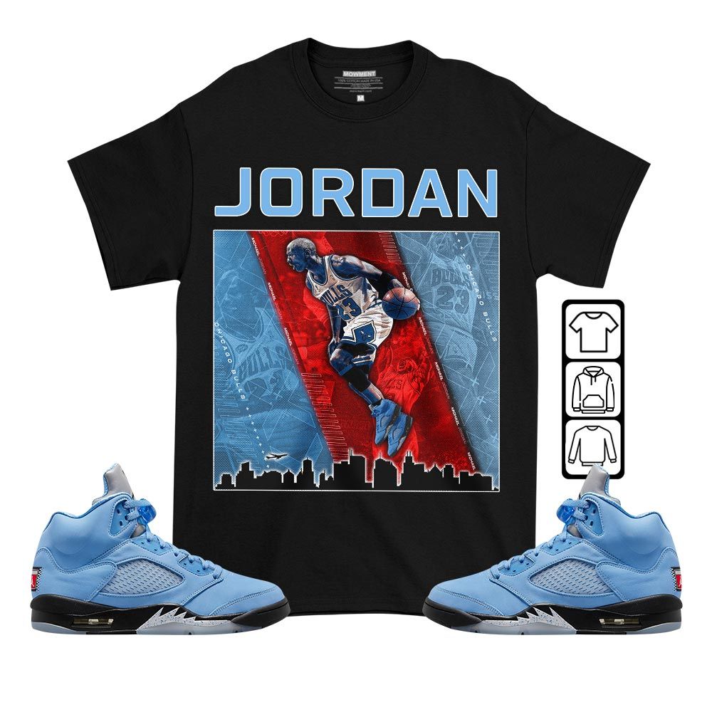 Custom 23 City Sneaker Shirt Match Retro University Blue 5s, Jordan 5 University Blue MKO T-Shirt Custom 23 City Sneaker Shirt Match Retro University Blue 5s, Jordan 5 University Blue MKO T-Shirt