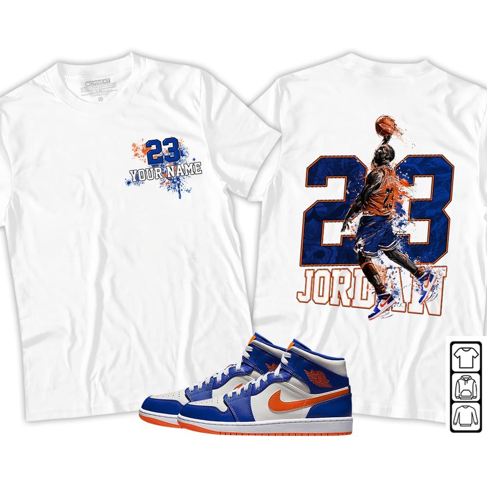 Custom 23 Jordan Sneaker Shirt Match Mid Knicks 1s, Jordan 1 Mid Knicks MKO Hoodie