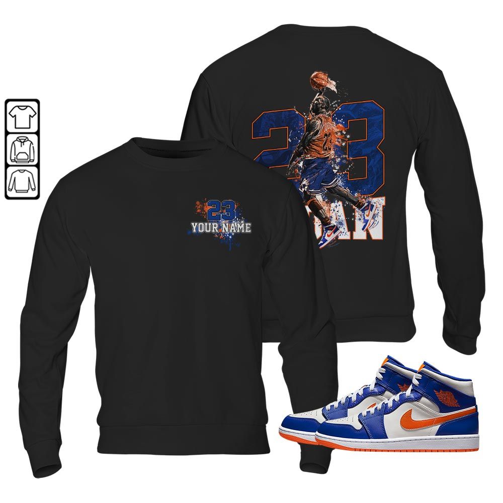 Custom 23 Jordan Sneaker Shirt Match Mid Knicks 1s, Jordan 1 Mid Knicks MKO T-Shirt Custom 23 Jordan Sneaker Shirt Match Mid Knicks 1s, Jordan 1 Mid Knicks MKO T-Shirt