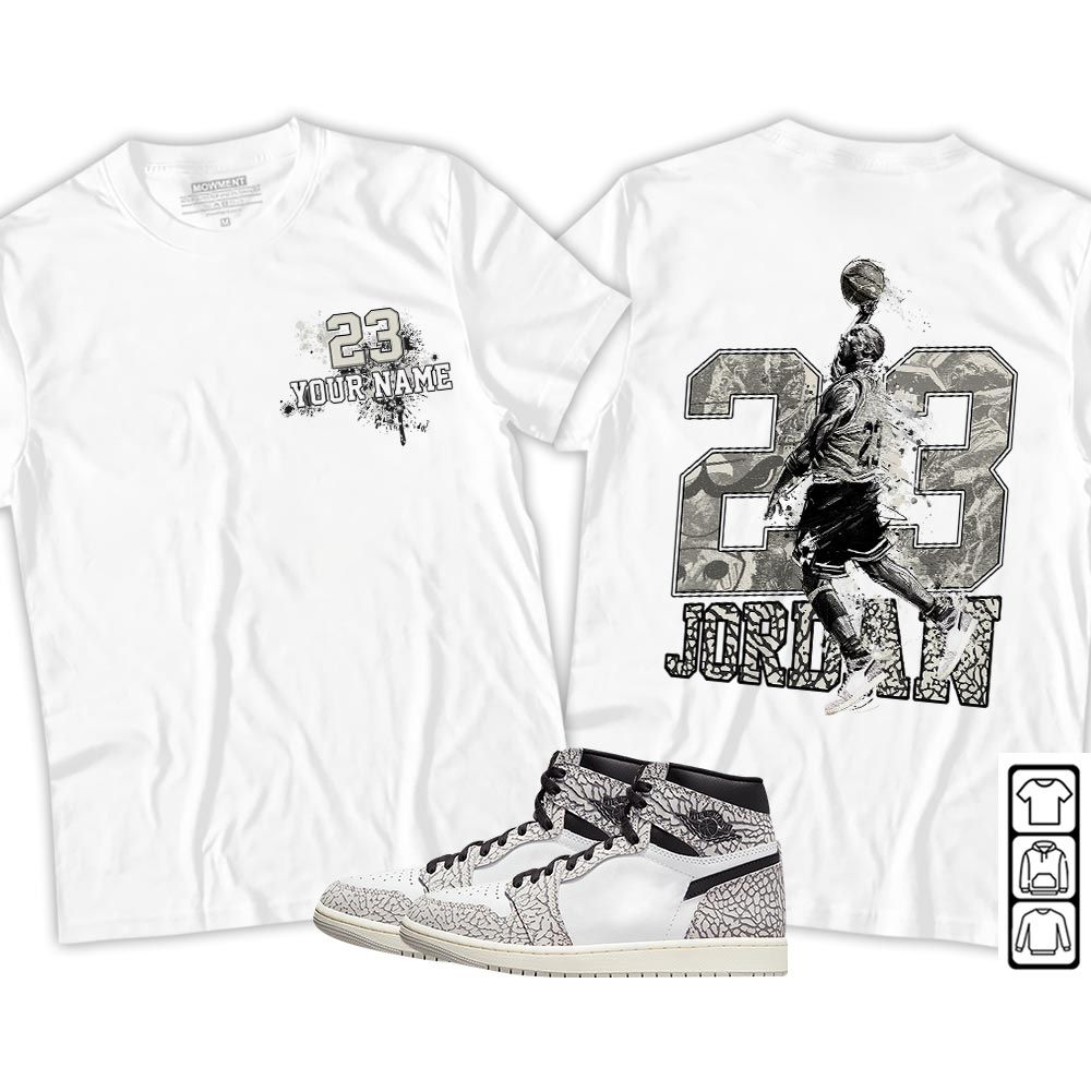 Custom 23 Jordan Sneaker Shirt Match OG Elephant 1s, Jordan 1 White Cement MKO T-Shirt Custom 23 Jordan Sneaker Shirt Match OG Elephant 1s, Jordan 1 White Cement MKO T-Shirt