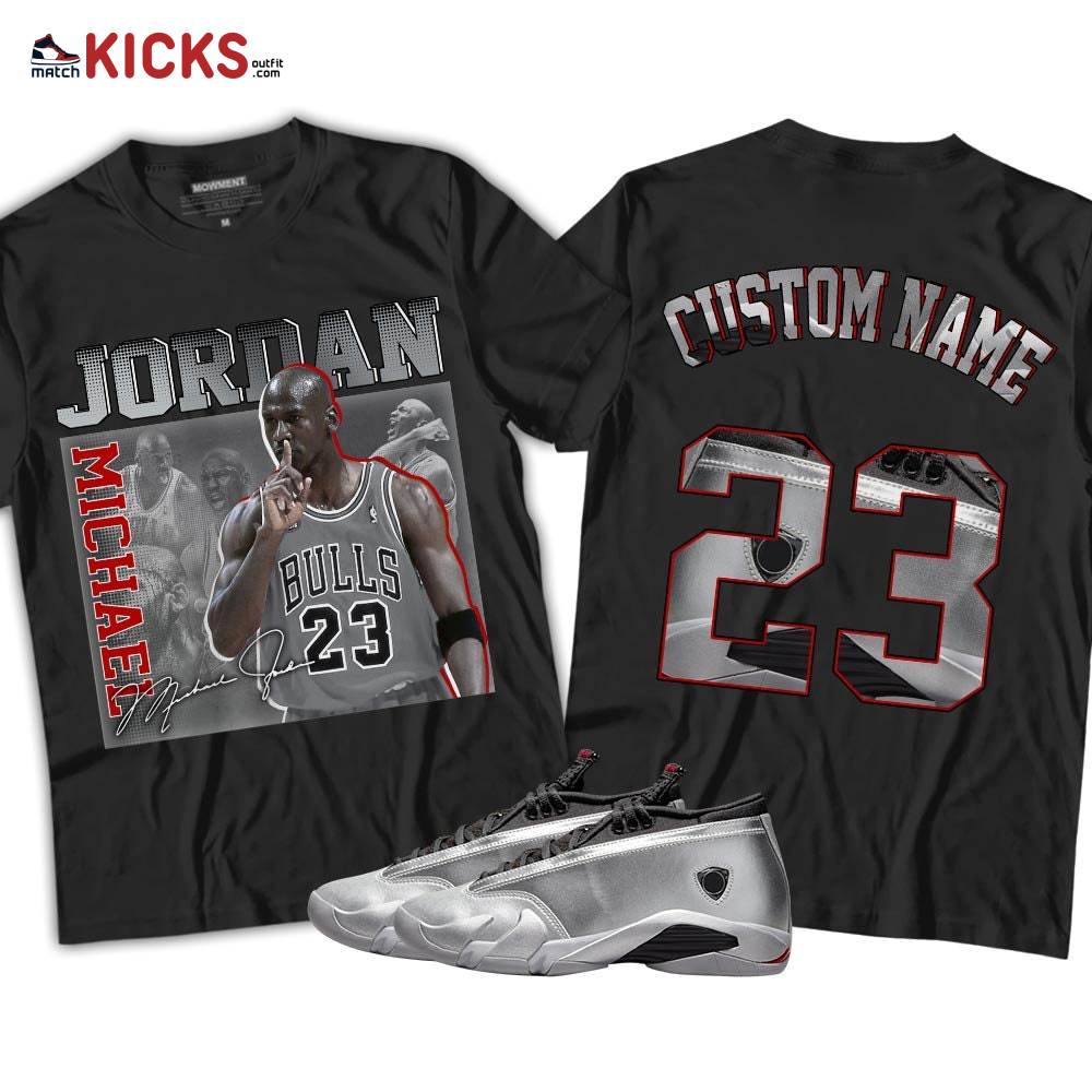 Custom 23JD Signature Sneaker Shirt Match 14 Low Metallic Silver, Jordan 14 Metallic Silver MKO T-Shirt