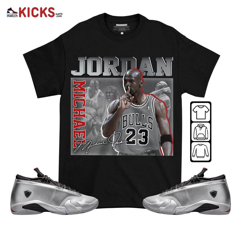 Custom 23JD Signature Sneaker Shirt Match 14 Low Metallic Silver, Jordan 14 Metallic Silver MKO T-Shirt