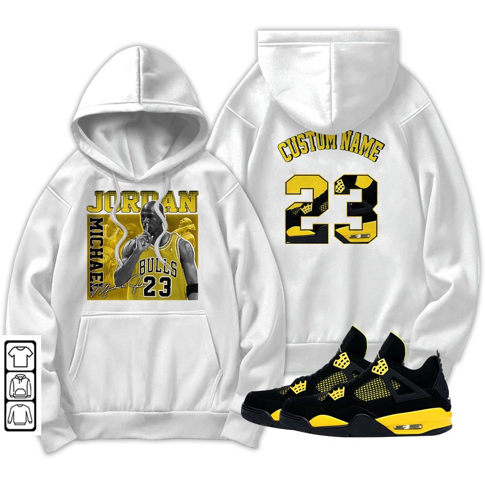 Custom 23JD Signature Sneaker Shirt Match 2023 Thunder 4s, Jordan Retro 4 Thunder MKO Hoodie Custom 23JD Signature Sneaker Shirt Match 2023 Thunder 4s, Jordan Retro 4 Thunder MKO Hoodie