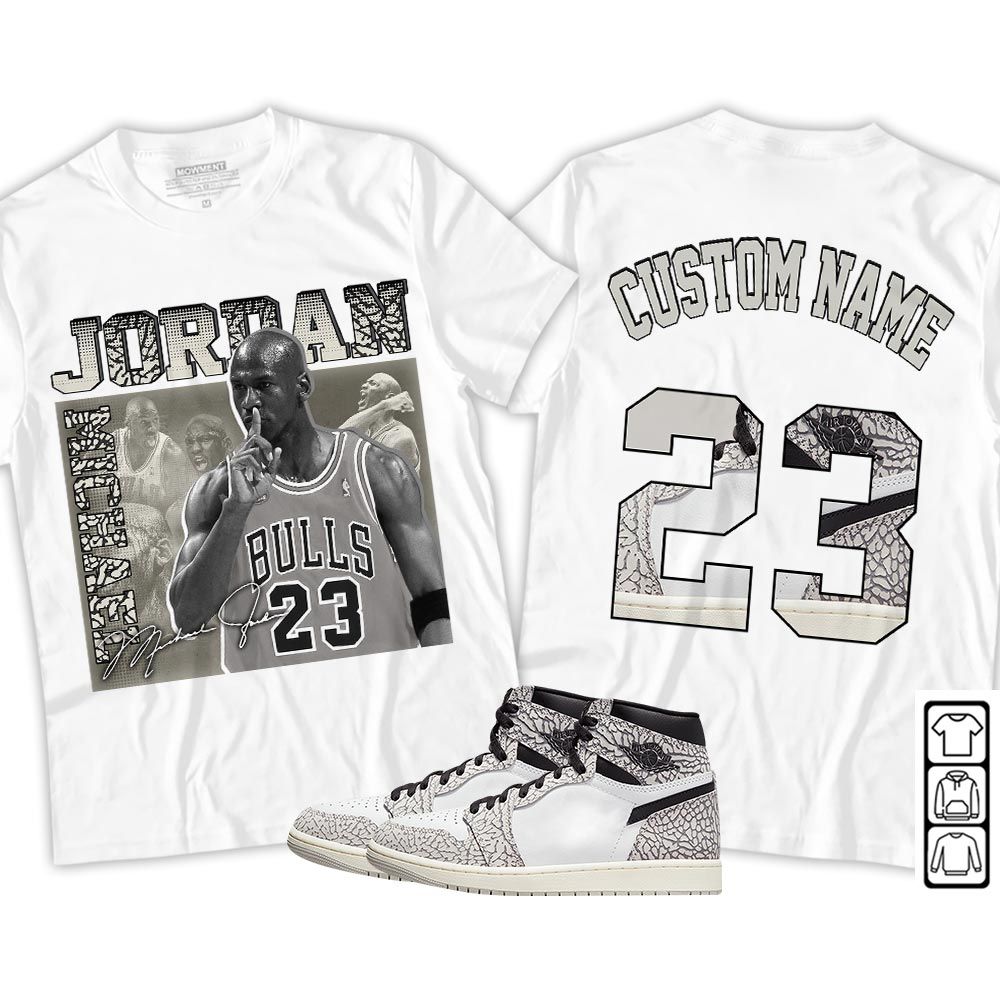 Custom 23JD Signature Sneaker Shirt Match OG Elephant 1s, Jordan 1 White Cement MKO T-Shirt Custom 23JD Signature Sneaker Shirt Match OG Elephant 1s, Jordan 1 White Cement MKO T-Shirt
